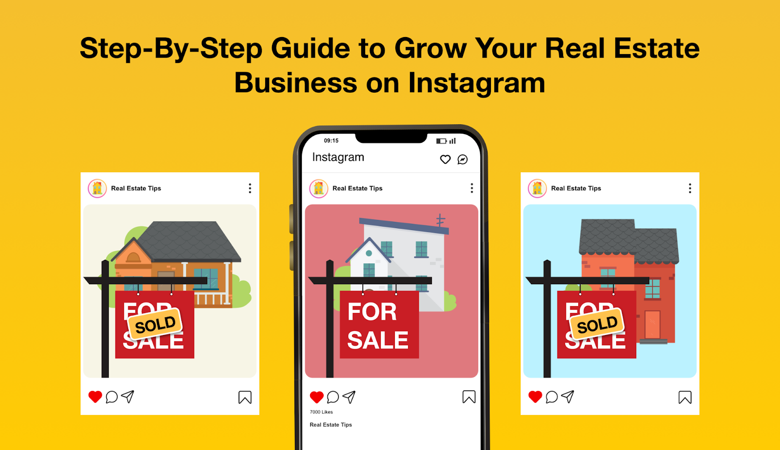 Step-By-Step Guide to Grow Your Real Estate Business on Instagram